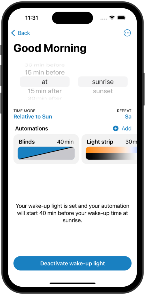 Wake Up Light app with the alarm "Good Morning" with a configured wake-up light. Blinds gradually open over 40 minutes.